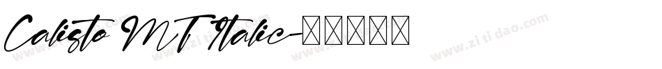 Calisto MT Italic字体转换